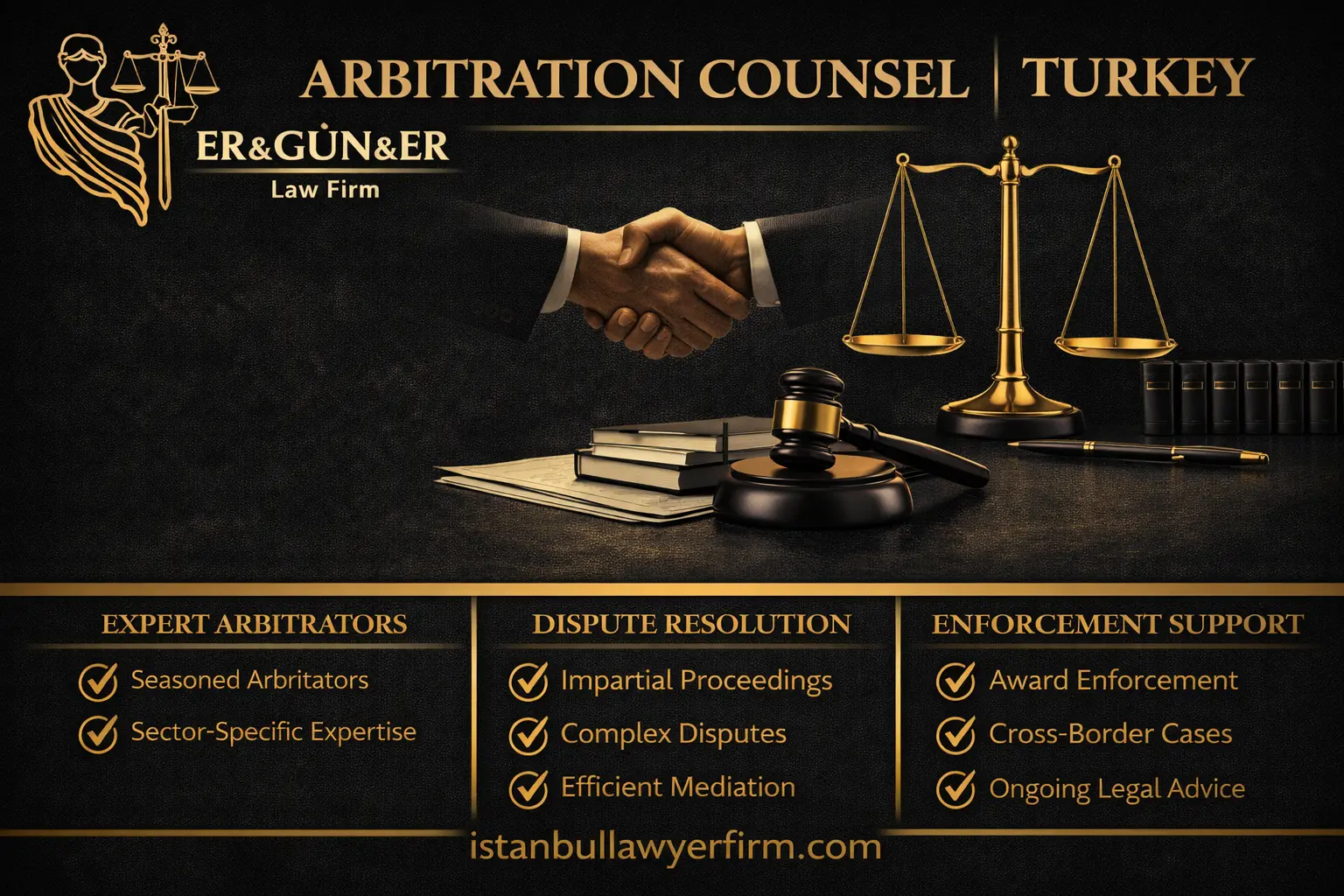 Arbitration expert legal representation in Turkey counsel strategy evidence experts hearings and enforcement planning