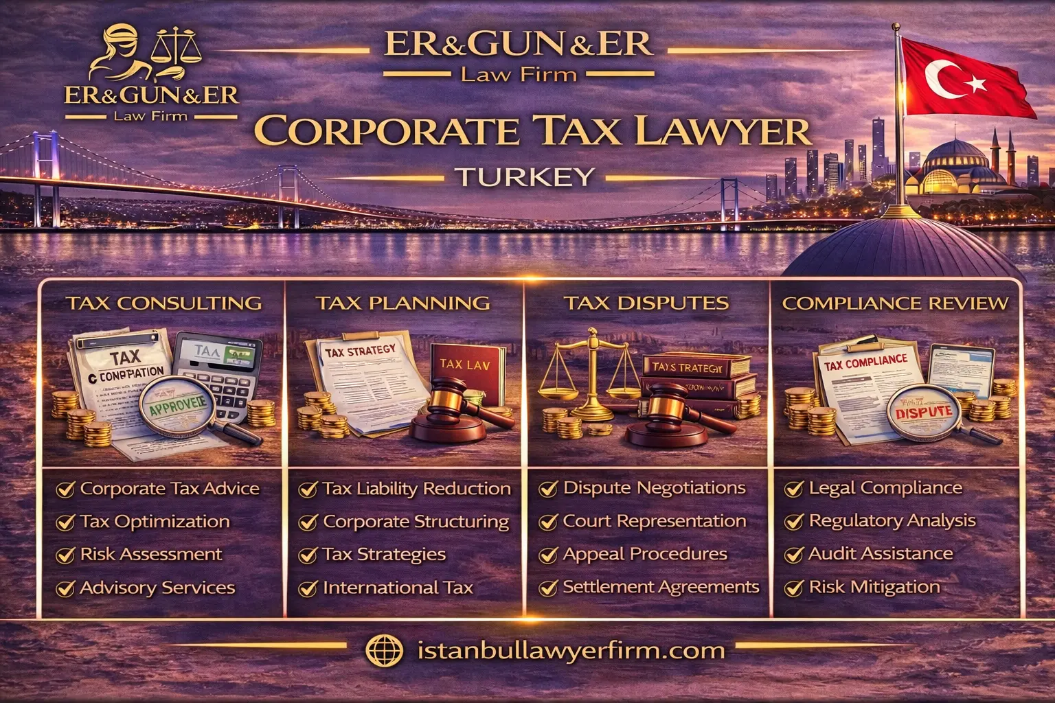 Corporate tax lawyer services in Turkey compliance audit readiness and cross-border risk control