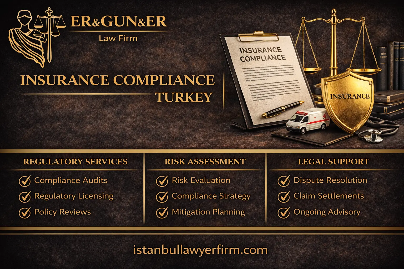 Insurance compliance law in Turkey governance distribution claims handling and documentation discipline