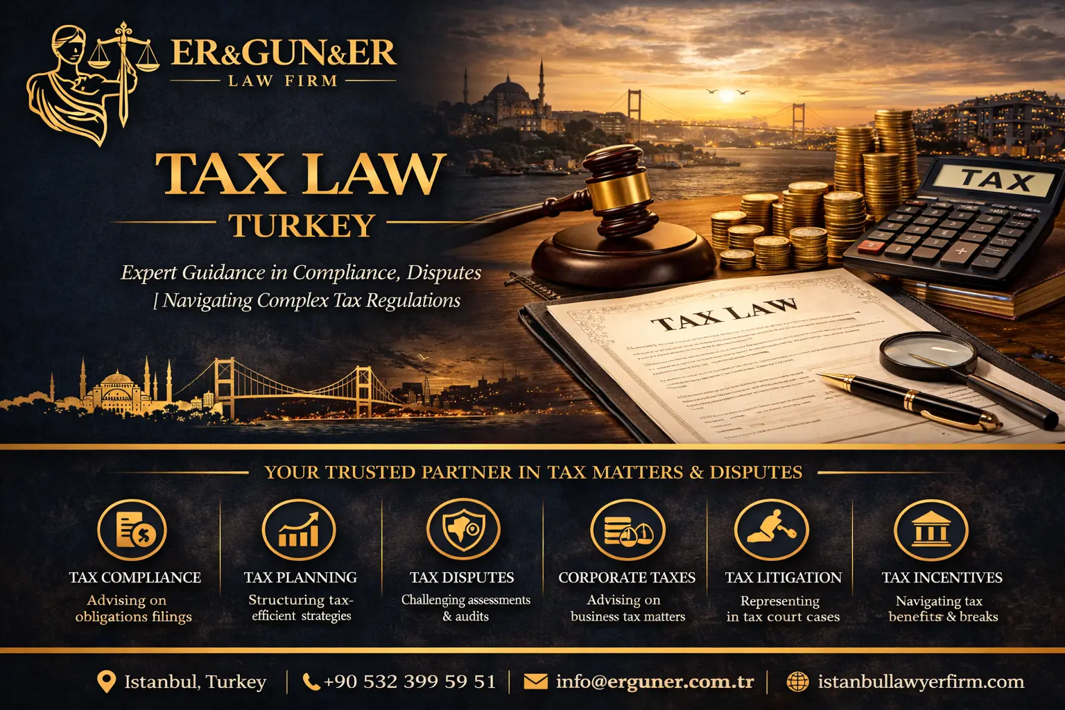 Tax law in Turkey overview compliance documentation audits disputes and collection risk